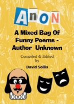 ANON: A Mixed Bag Of Funny Poems - Author Unknown